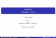 Lecture 3 - Probability - Part 2nlp.chonbuk.ac.kr/BML/slides_freda/lec3-part2.pdf · Lecture 3 Probability - Part 2 Luigi Freda ALCOR Lab DIAG University of Rome "La Sapienza" October