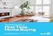 The SoFi Guide to First Time Home Buying · The SoFi Guide to. First Time Home Buying. 2. If you’ve been thinking about buying your first home, now could be a great time to take