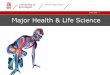 14-10-2015 Major Health & Life Science · 14-10-2015 This Presentation › Topics of this Major › Structure of this Major ... › Choose content of your bachelor thesis and extra