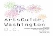 ArtsGuide, Washington - American Library Association · 2017-04-17 · Introduction Welcome to the ACRL Arts Section’s ArtsGuide Washington D.C.! This selective guide to cultural