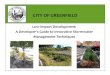 Management Techniques - Greenfield, Massachusetts€¦ · Bioretention / rain gardens are planted areas that collect, clean, cool, and infiltrate stormwater and direct water to trees