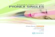 Innovative Press Needles PYONEX SINGLES - …...PAIN REMISSION FROM PAIN Acupuncture + Pyonex Singles Acupuncture alone 4 PYONEX SINGLES The innovative design of (product and packaging)