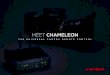 CHAMELEON - Actimoto · 2018-01-15 · CHAMELEON THE UNIVERSAL CAMERA REMOTE CONTROL CHAMELEON is a compact hardware device that mounts on or near the camera paired with an iOS app