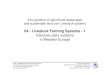 04 - Livestock Farming Systems - 1 Intensive dairy systems ...amor.cms.hu-berlin.de/~h1981d0z/lehre/eco/INRM-pdf/04-1.pdf · Technical characteristics of a modern dairy cattle system