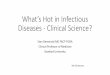 What’s Hot in Infectious Diseases - Clinical Science?med.stanford.edu/bugsanddrugs/education/_jcr...•PO Rx based on PK/PD principles & always included 2 antibiotics from different
