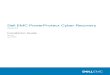 Dell EMC PowerProtect Cyber Recovery Installation Guide · If you are using a firewall, install Docker after you set up the firewall. At installation, ensure that you enable Docker