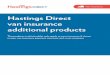 Hastings Direct van insurance additional products · If you’d like to add any of the additional products detailed in this booklet, please call our customer services team on 0333