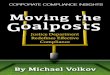Michael Volkov - Corporate Compliance Insights€¦ · A Return to Common Sense: The Justice De-parment’s Latest Attempt to Deter Corporate Criminals. 1 To hard-working, dedicated
