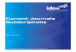 Current Journals Subscriptions - Greater London Authority · Envirotec Bi-monthly 2001 Current ... Journal of Children's Services Quarterly 2007 Current Link ... Journal of Integrated