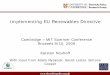 Energy Policy Research Group - MIT Summer Conference Brussels … · 2017-12-08 · DG TREN. TEN-Energy-Invest. Br ussels, Rambøll A/S: European Commission, Directorate-General Transport