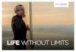 LIFE WITHOUT LIMITS€¦ · two hearing aids individually EQUALIZER Adjust gain in low, mid and high frequency bands SOUND DIRECTION Select directionality of microphones SOUND MIXER