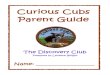 Curious Cubs - Adventurers-Club for Kids · 2019-11-15 · earth.” Psalms 24:1 ““The earth is the Lord’s and everything in it. Pledge of Allegiance I pledge allegiance to