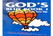 God's Blue Book Is Blue Book 1... · 2017-07-06 · I Communicate In Your Heart December 18, 1993 Take Up Your Cross December 19, 1993 The World Has become Evil December 20, 1993