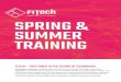 SPRING & SUMMER TRAINING...SPRING & SUMMER TRAINING FITECH – FAST TRACK TO THE FUTURE OF TECHNOLOGY Cooperative university FITech creates the future of technology: it develops innovation