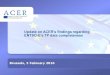 Update on ACER’s findings regarding ENTSO-E’s TP …...Brussels, 3 February 2016TITRE Update on ACER’s findings regarding ENTSO-E’s TP data completeness Background 1. During