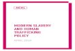 MODERN SLAVERY AND HUMAN TRAFFICKING POLICYMODERN SLAVERY AND HUMAN TRAFFICKING POLICY 2 SLAVERY, SERVITUDE & FORCED LABOUR. Article 30. of the Constitution of Kenya 2010 (1) A person
