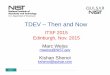 TDEV Then and Now - ITSF International Timing & …...2015/10/22  · PAGE 1 © 2014 QULSAR, INC. All Rights Reserved. TDEV – Then and Now Jose Marc Weiss mweiss@NIST.gov Kishan