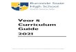 Year 8 Curriculum Guide 2021...4 Year 8 Curriculum Guide 2021 Year 8 Curriculum Burnside State High School has a diverse range of subjects that can be studied in Years 7 to 12. This