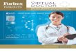 T HE VIRTUAL DOCTOR - Forbesimages.forbes.com/forbesinsights/StudyPDFs/Comcast-VirtualDocto… · of telemedicine, psychiatrists can create avatars to meet patients in virtual worlds