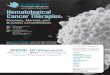 Hematological Cancer Therapies - Healthtech€¦ · ABOUT THE AUTHOR OVERVIEW. Hematological cancers arise from and are found in the blood, bone marrow, and lymphatic systems. The