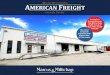 Offering Memorandum AMERICAN FREIGHT · Furniture and Mattress stores for quick liquidation and disbursement of unclaimed freight, cancelled orders, closeouts, overruns and special