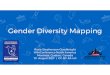 Gender Diversity Mapping - Wikimedia...women’s issues. No one ever does LGBT or other gender diversity edit-a-thons ever. This is because it is a social taboo. People pretend there’s