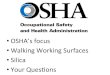 OSHA’s’focus’ Walking’Working’Surfaces’ Silica YourQuesons Bothast - … · Fixed%ladders% 1910.29(b)(9) • For’ﬁxed’ladders’thatextend’more’than’24’feet(7.3’