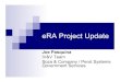 eRA Project Update · eRA Cost Tracking Database MS Access Database: 126 Cost Categories—93 Active 297 employees 58 government 239 contractors 134 invoices 28 contracts 22 contractors