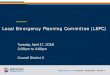 Local Emergency Planning Committee (LEPC)€¦ · 17/04/2018  · Christi Aultman and Charles Vigil with The Denver Fire Department . The Next LEPC Meeting . Ask how has been to an