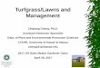 Turfgrass/Lawns and Management - University of …...In this class, we will cover: Brief introduction to turfgrass, and common turfgrass species in Hawaii Turfgrass Establishment,