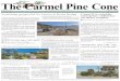 The Carmel Pine Conepineconearchive.fileburstcdn.com/190104PCfp.pdf · morial can coexist, in spite of a preservation group’s insistence that they can’t. Last September, when