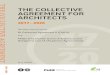 THE COLLECTIVE AGREEMENT FOR ARCHITECTS · The collective agreement’s provisions on working hours, extra hours and overtime, cf. clause 5, ... to negotiation between the organisations