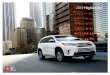 2019 Highlander eBrochure · Now you’re ready to take on any adventure that comes your way. BIRD’S EYE VIEW CAMERA 4 WITH PERIMETER SCAN Highlander’s available Bird’s Eye