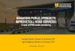 MANAGING PUBLIC OPINION TO IMPROVE TOLL ROAD SERVICEShcc.llm.gov.my/paper/PAPER_2.pdf · Indonesia Toll Road Authority Ministry of Public Works and Housing, Republic Of Indonesia
