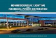 NONRESIDENTIAL LIGHTING...of general lighting control. Personal lighting controls address a sub-area and are typically associated with an individual's work station or task area. For