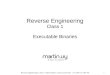 Reverse Engineering - ... Reverse Engineering | Class 1 | Martin Balao | martin.uy/reverse | v1.0 EN