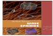 Wave spring brochure - Osn Spring.pdf · YOUR APPLICATION, COPY & FILL OUT THE CUSTOM WAVE SPRING DESIGN FORM ON THE BACK OF THIS BROCHURE AND FAX TO 732-805-6469. THIS FORM CAN ALSO