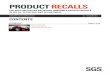 PRODUCT RECALLS - SGS...Batch number: 11D – Production March 2011 DESCRIPTION: Tie rod assemblies, sold as after sales car parts. Production years 2008 to 2011. COUNTRY OF ORIGIN: