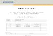VEGA 2001 - Advantechadvdownload.advantech.com/productfile/Downloadfile2/1-1P...Connectors HDMI 2.0 / SDI-12G / Line-In (Option) Web PC/Mobile phone IE/hrome/FireFox Weight 485g (with