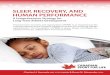 SLEEP, RECOVERY, AND HUMAN PERFORMANCE · sleep requirement: hours/night), sleep quality (sleep disorders, environmental disturbance or fragmentation), and sleep phase (circadian