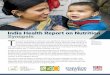 I ndia Health Report on Nutrition s sipony S Ttransformnutrition.org/wp-content/uploads/sites/3/2015/...son Shivam, one, Sanjay Colony, New Delhi, India. I ndia Health Report on Nutrition