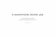 CHAMPION IRON LIMITED ANNUAL INFORMATION FORM FOR … · (collectively, “Champion” or the “Corporation”) expect or anticipate will or may occur in the future, including such