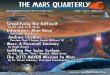 The Mars Quarterly  · An Interview with Alan Bean Astronaut and Artist By Chris Carberry.....4 FMARS 2009 .....8 Call for a Global Space Revolution by Shaun Moss.....9 Mars: A Personal