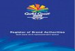 GC2018 Register of Brand Authorities · 2018-05-23 · Register of Brand Authorities Gold Coast 2018 Commonwealth Games . 1 . Name Authorised Indicia & Images Goods & Services Date