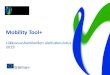 Mobility Tool+ - Opetushallitus · • Mobility Tool is the system for the management of projects that received an EU grant under the Lifelong Learning and Erasmus+ programmes. The