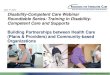 April 1st Disability-Competent Care Webinar Roundtable Series: … · 2014-04-16 · Overview This is the seventh session of an eight-part “Disability-Competent Care Webinar Roundtable