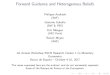 Forward Guidance and Heterogenous Beliefs · 2017-11-02 · Forward Guidance and Heterogenous Beliefs Philippe Andrade (BdF) Gaetano Gaballo (BdF & PSE) Eric Mengus (HEC Paris) Benoit