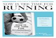Now is the time for ruNNiNg - Hachette Book Group · cheered on by Deo’s brother, Innocent. Then the soldiers arrived . . . and soon the two brothers are running for their lives,