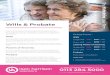 Wills & Probate€¦ · Probate Free initial consultation ... We can assist with interpretation of a will or advice on intestacy if there is no will, valuation and collection of the