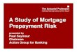 A Study of Mortgage Prepayment Riskactuaries.org/EVENTS/Congresses/Cancun/ica2002... · Simon Perry, John Rowland, Stuart Robinson g The Actuarial Profession making financial sense